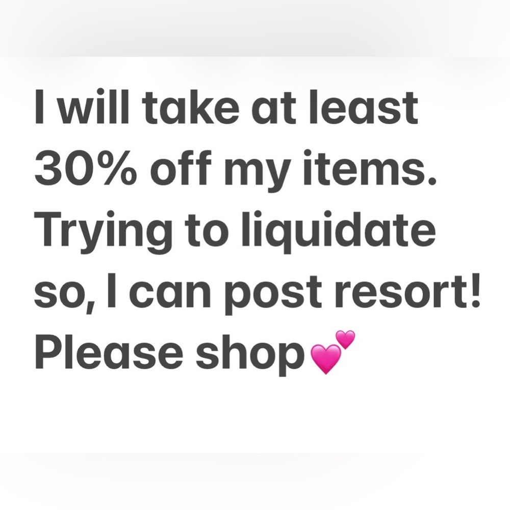 Promotional Sale Announcement. Need to liquidate so, I can post more!